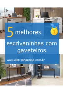 escrivaninhas com gaveteiros