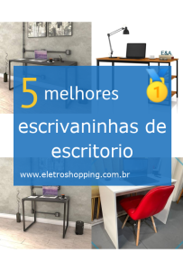 escrivaninhas de escritorio