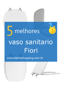 vasos sanitários Fiori