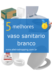 vasos sanitários brancos