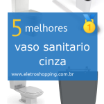 vasos sanitários cinzas