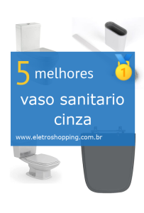 vasos sanitários cinzas