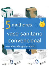 vasos sanitários convencionais